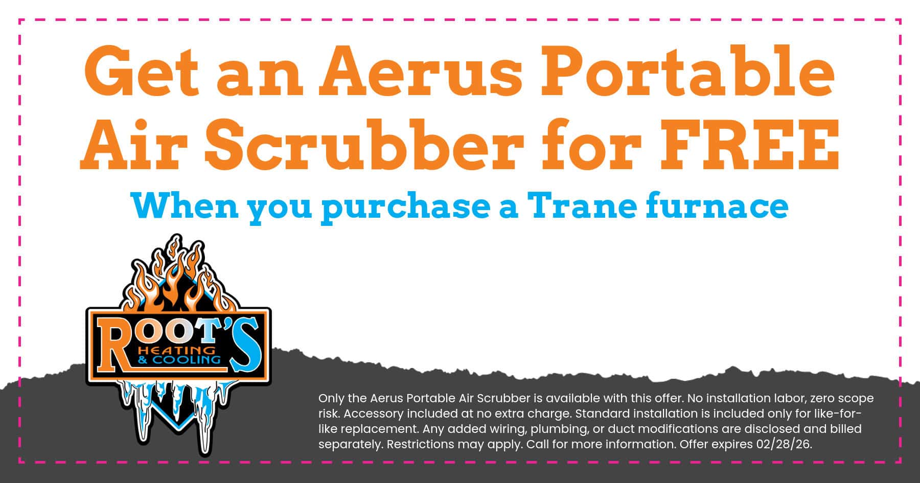 Get an Aerus Portable Air Scrubber for FREE when you purchase a Trane furnace.