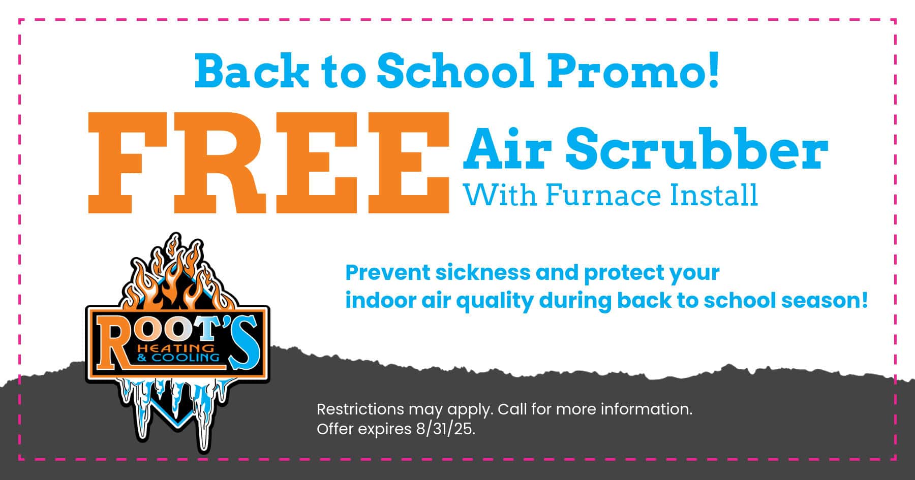 FREE Air Scrubber with Furnace Install