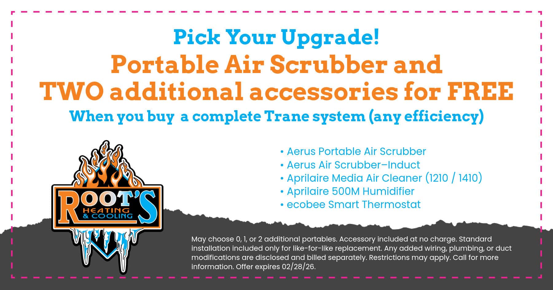 Portable Air Scrubber and TWO additional accessories for FREE when you buy a Trane full system.